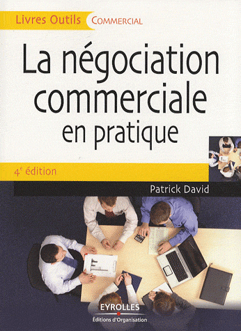 La Négociation Commerciale en Pratique (PDF) La Négociation Commerciale en Pratique (PDF)