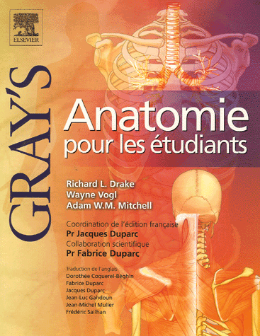 Gray's anatomie pour les etudiants Gray's anatomie pour les etudiants