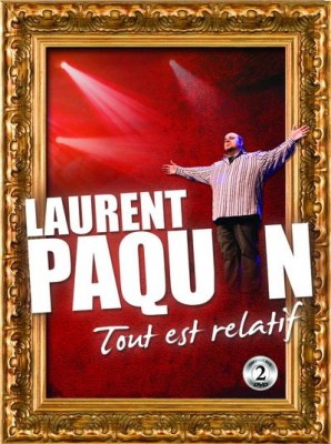Laurent Paquin: Tout est relatif
