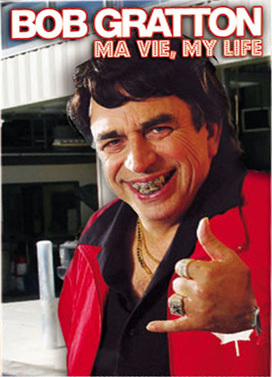 Bob Gratton : Ma Vie My Life Saison 2