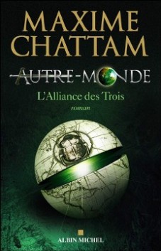 Autres Mondes - Maxime Chattam - Tome 1, 2, 3 et 4