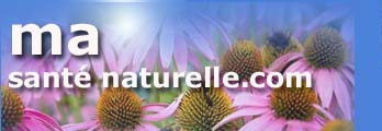 ma santé naturelle.com