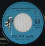 WALTER DOMINIQUE - Johnsyne et Kossigone - 45T (SP 2 titres)