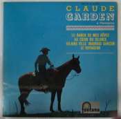 GARDEN CLAUDE - Vilaine fille mauvais garçon - 45T (EP 4 titres)