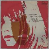 BIRKIN JANE & GAINSBOURG SERGE - Je t'aime moi non plus - 45T (SP 2 titres)