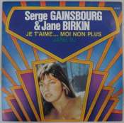 BIRKIN JANE & GAINSBOURG SERGE - Je t'aime moi non plus - 45T (SP 2 titres)