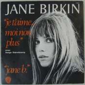 BIRKIN JANE & GAINSBOURG SERGE - Je t'aime moi non plus - 45T (SP 2 titres)