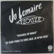 LEMAIRE JO + FLOUZE - Je suis venu te dire que je men vais - 45T (SP 2 titres)