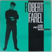 FAREL ROBERT - Les petits boudins - Maxi 45T