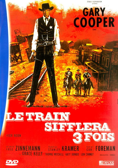 [US][FS]  Le Train sifflera 3 fois      [TRUEFRENCH/DVDRip]