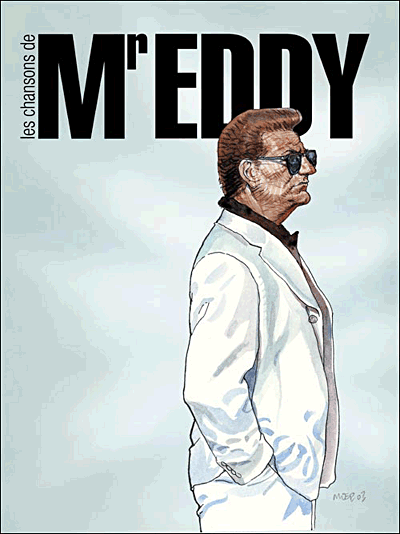 Les chansons de Mr Eddy - BD + GonVizor