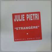 PIÉTRI JULIE - Etrangère - 45T (SP 2 titres)