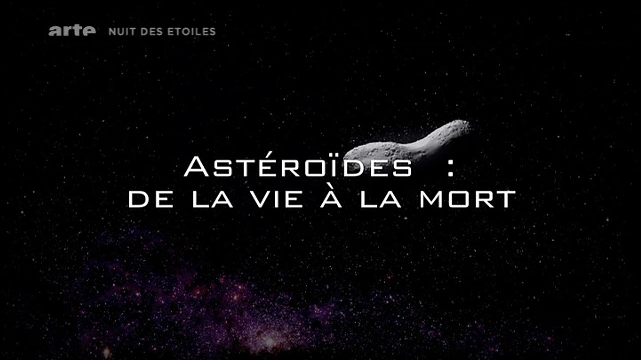 Astéroïdes : de la vie à la mort
