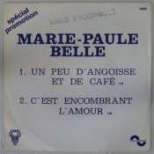 BELLE MARIE PAULE - Un peu d'angoisse et de café - 45T (SP 2 titres)