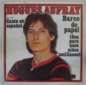 AUFRAY HUGHES - Barco de papel - 45T (SP 2 titres)