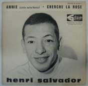 SALVADOR HENRI - Annie (little eefin'Annie) - 45T (SP 2 titres)