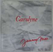 MAS JEANNE - Carolyne - 45T (SP 2 titres)