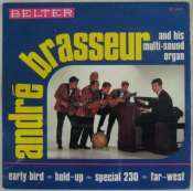 BRASSEUR ANDRÉ - Early Bird - 45T (EP 4 titres)