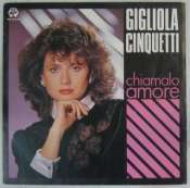 CINQUETTI GIGLIOLA - Chiamalo amore - 45T (SP 2 titres)