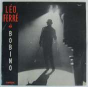 FERRÉ LÉO - A Bobino - 33T