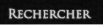 Rechercher