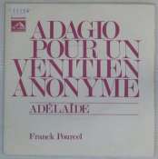 POURCEL FRANCK - Adagio pour un vénitien anonyme - 45T (SP 2 titres)