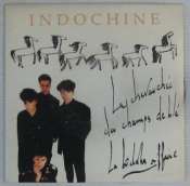 INDOCHINE - La chevauchée des champs de blé - 45T (SP 2 titres)