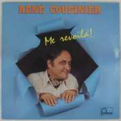 COUSINIER RENÉ - Me revoilà ! - 33T