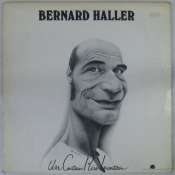 HALLER BERNARD - Un certain rire incertain - 33T