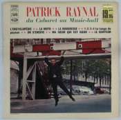 RAYNAL PATRICK - Du cabaret au music-hall - 33T