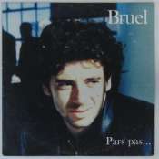 BRUEL PATRICK - Pars pas - CD single