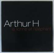 ARTHUR H - La lionne et l'éléphant - CD single