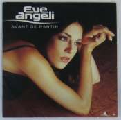ANGELLI EVE - Avant de partir - CD single