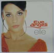 ANGELLI EVE - Elle - CD single