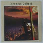 CABREL FRANCIS - Samedi soir sur la terre - CD single