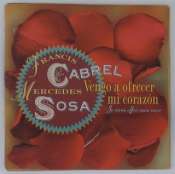 CABREL FRANCIS & MERCÉDÈS SOSA - Vengo a ofrecer mi corazon - CD single