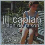 CAPLAN JIL - L'age de raison - CD single