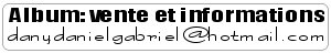 vente et information album de dany daniel 
gabriel