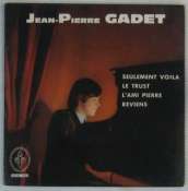 GADET JEAN-PIERRE - Le trust - 45T (EP 4 titres)