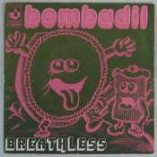 BOMBADIL - Breathless/When the city sleeps - 45T (SP 2 titres)