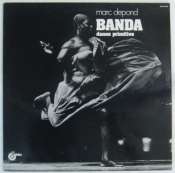 DEPOND MARC - Banda - Danse primitive - 33T