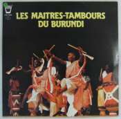 MAITRES-TAMBOURS DU BURUNDI - Batimbo - 33T