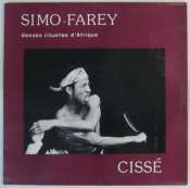 CISSÉ - Simo-Faré - Danses rituelles d'Afrique - 33T