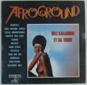 UELE KALABURU ET SA TRIBU - Afroground - 33T