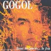 GOGOL 1ER - Sous les pavés le feu - CD