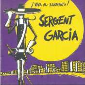 SERGENT GARCIA - Viva el sargento ! - CD