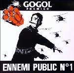 GOGOL 1ER - Ennemi Public N° 1 - CD