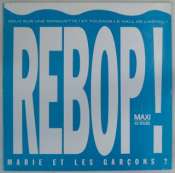 MARIE ET LES GARÇONS - Re-bop ! - 12 inch 45 rpm