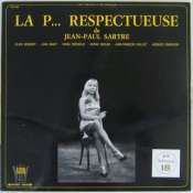 SARTRE JEAN-PAUL - La p... respectueuse - 33T Gatefold