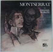 ROBLÈS EMMANUEL - Montserrat - 33T
